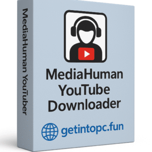Getintopc MediaHuman YouTube Downloader 2025