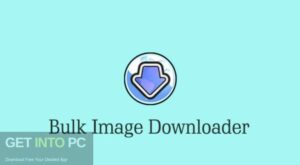 Bulk Image Downloader 2025 Free Download From Getintopc Getintopc Bulk Image Downloader 2025