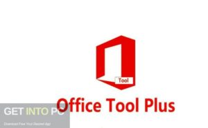 Office Tool Plus 2025 Free Download From Getintopc Getintopc Office Tool Plus 2025